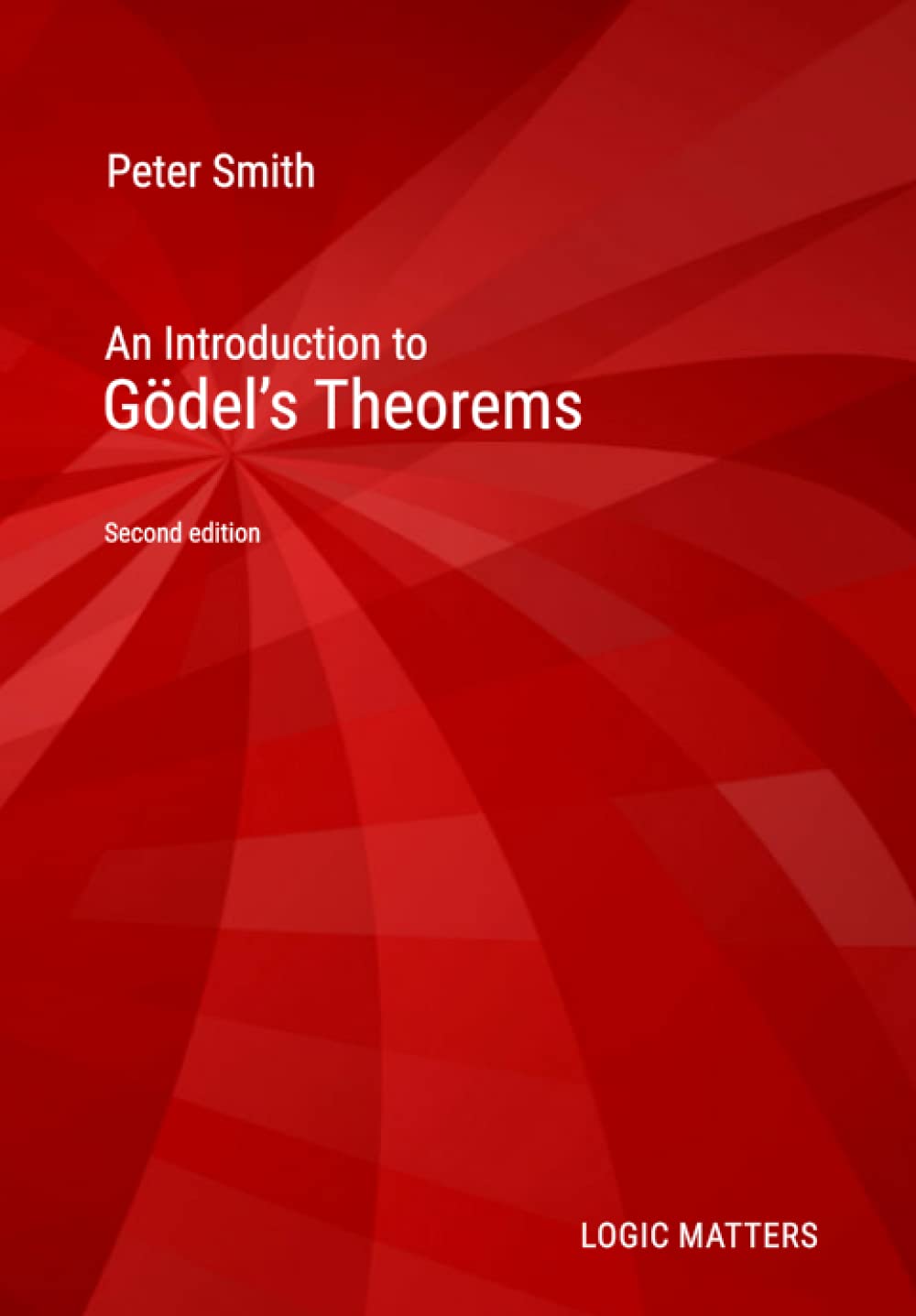 An Introduction to Gödel’s Theorems Philosophy Books