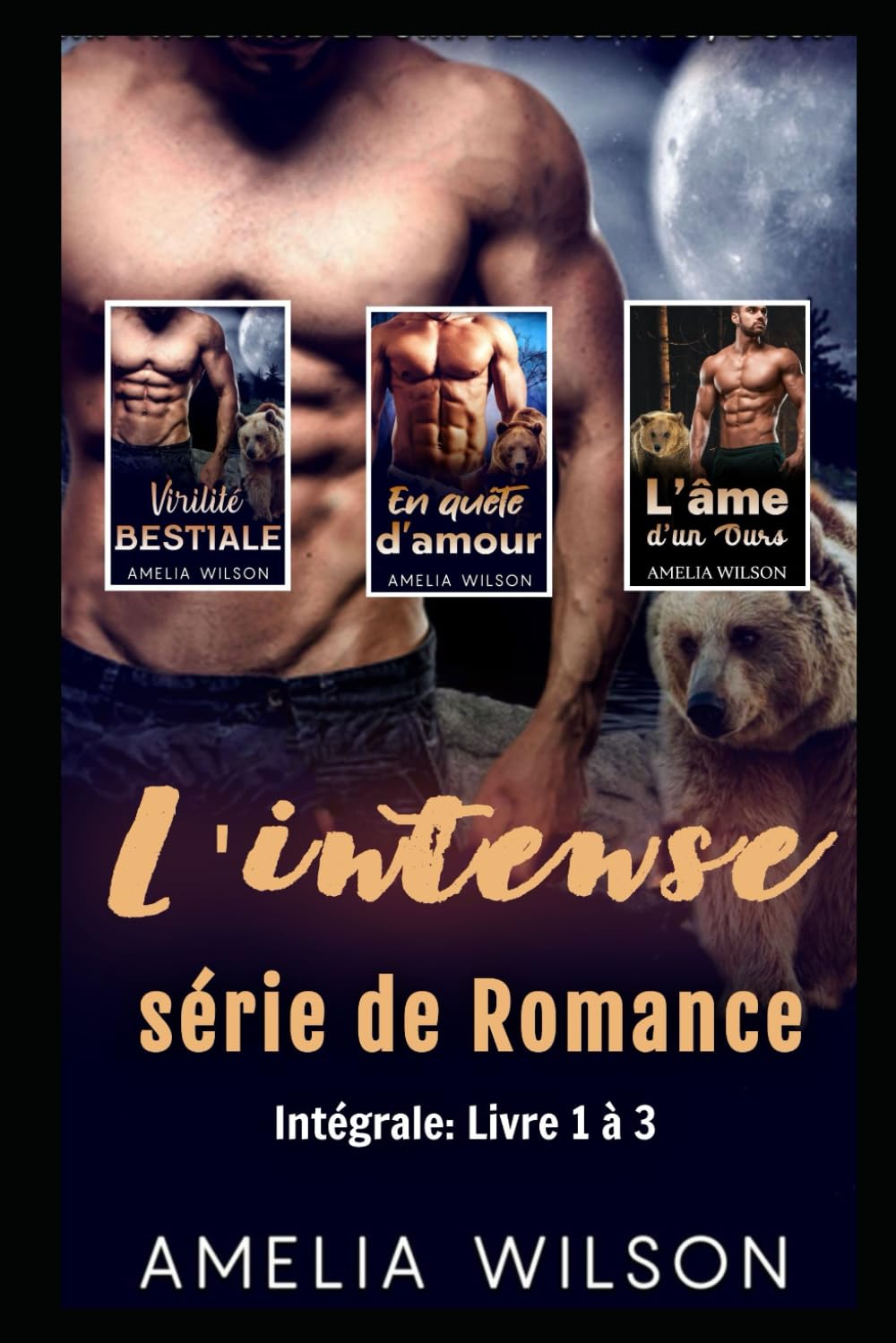 L’intense série de Romance: Intégrale: Livre 1 à 3 book