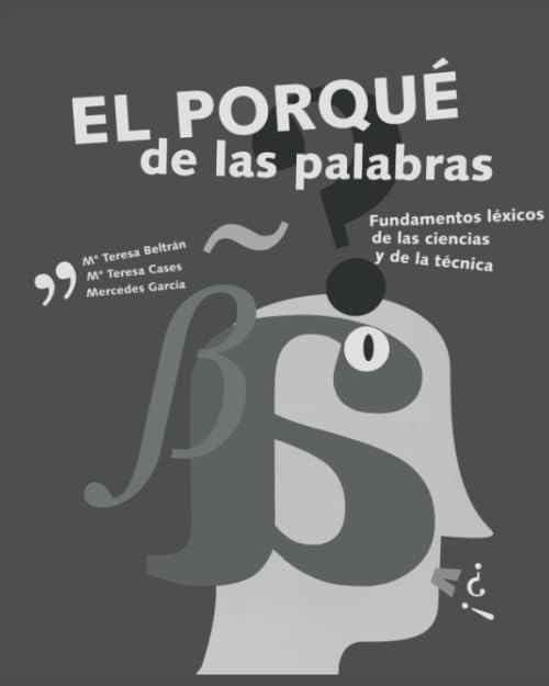 El porqué de las palabras: (edición en blanco y negro) book