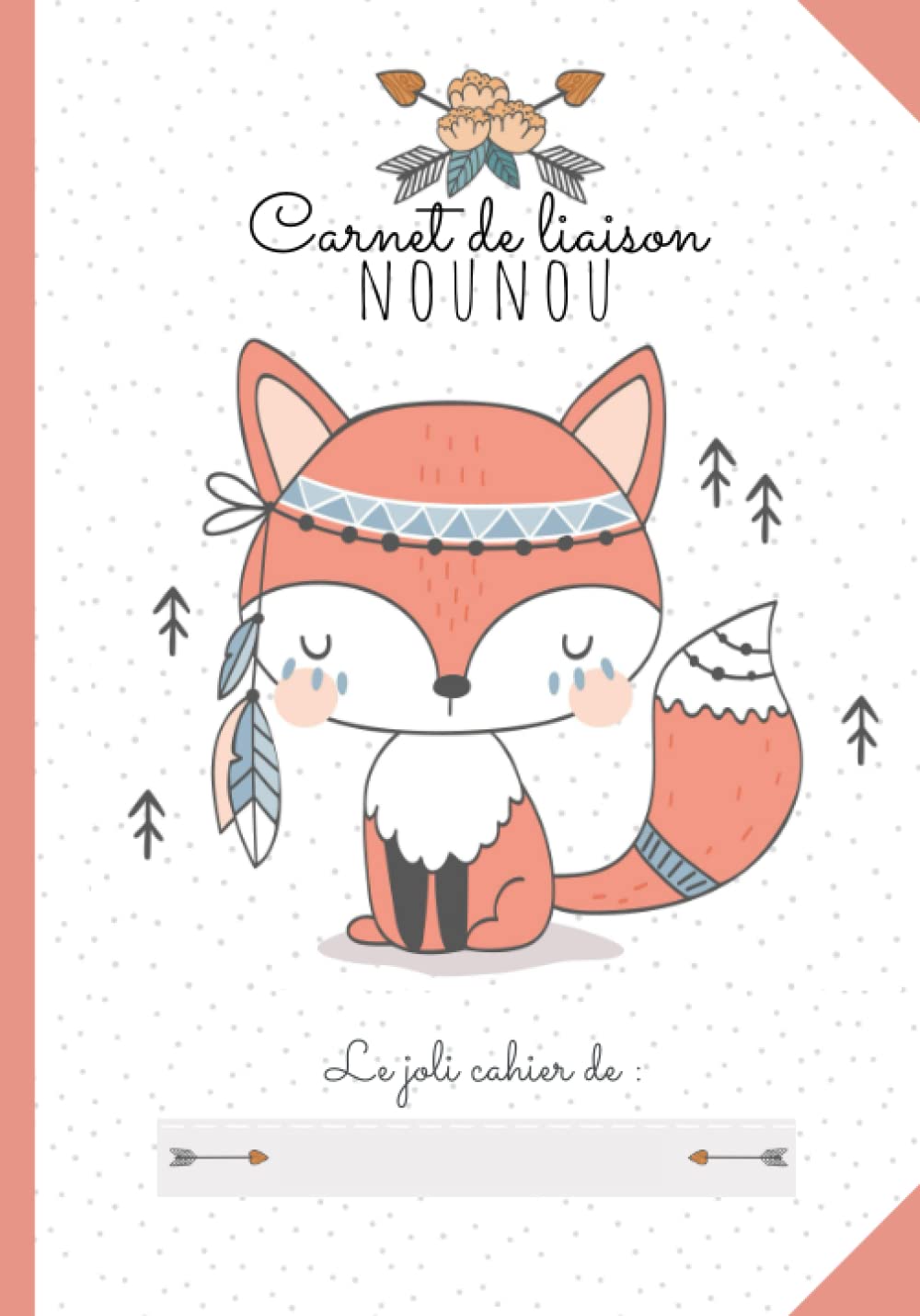 CARNET DE LIAISON NOUNOU : Cahier de transmissions assistante-maternelle: 150 Fiches de liaison, recueil des habitudes de vie de l'enfant accueilli, autorisations à compléter, relevés d'heures Parents & Children