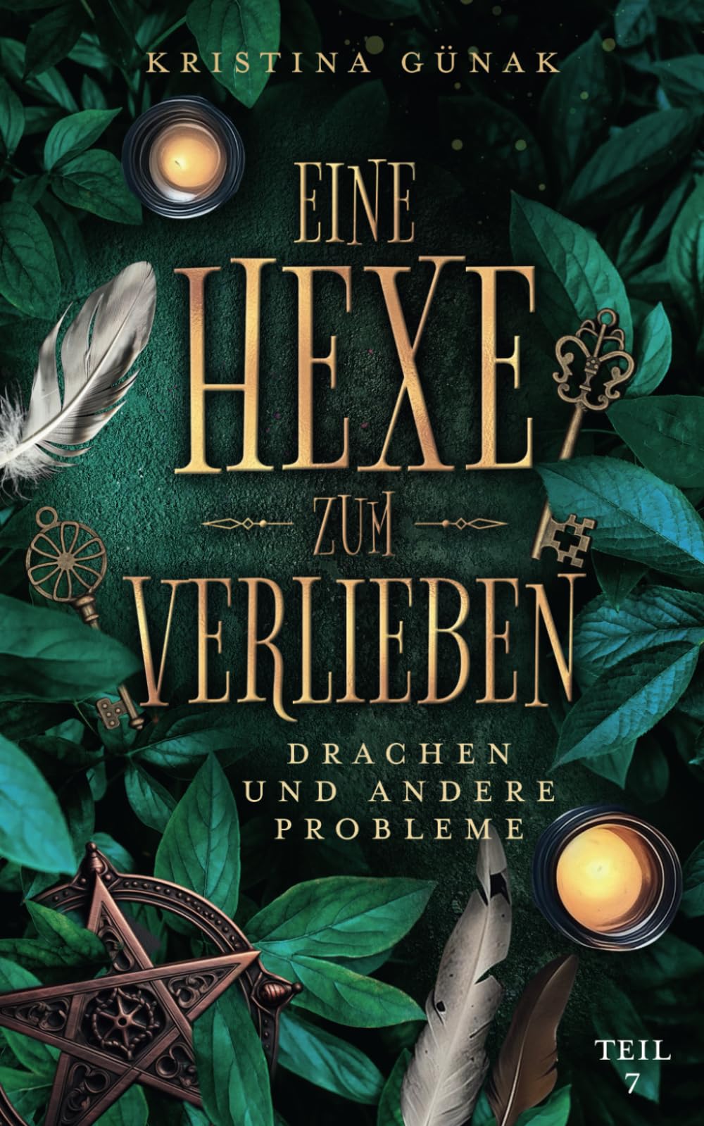 Drachen und andere Probleme: Eine Hexe zum Verlieben Romance