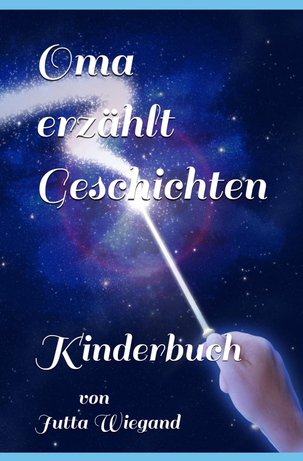 Oma erzählt Geschichten: Kinderbuch Fairy Tales & Legends