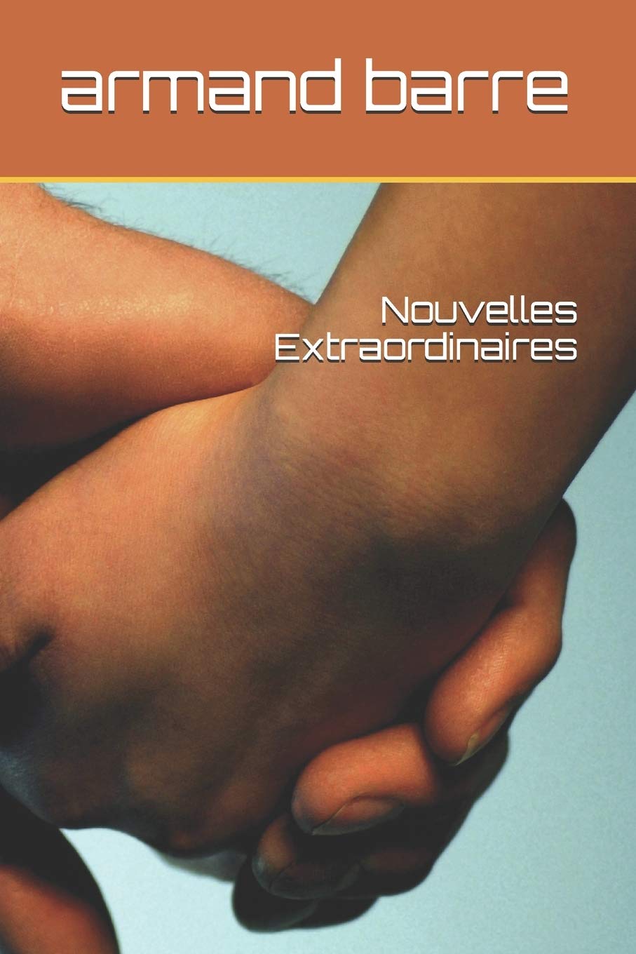 Nouvelles Extraordinaires book