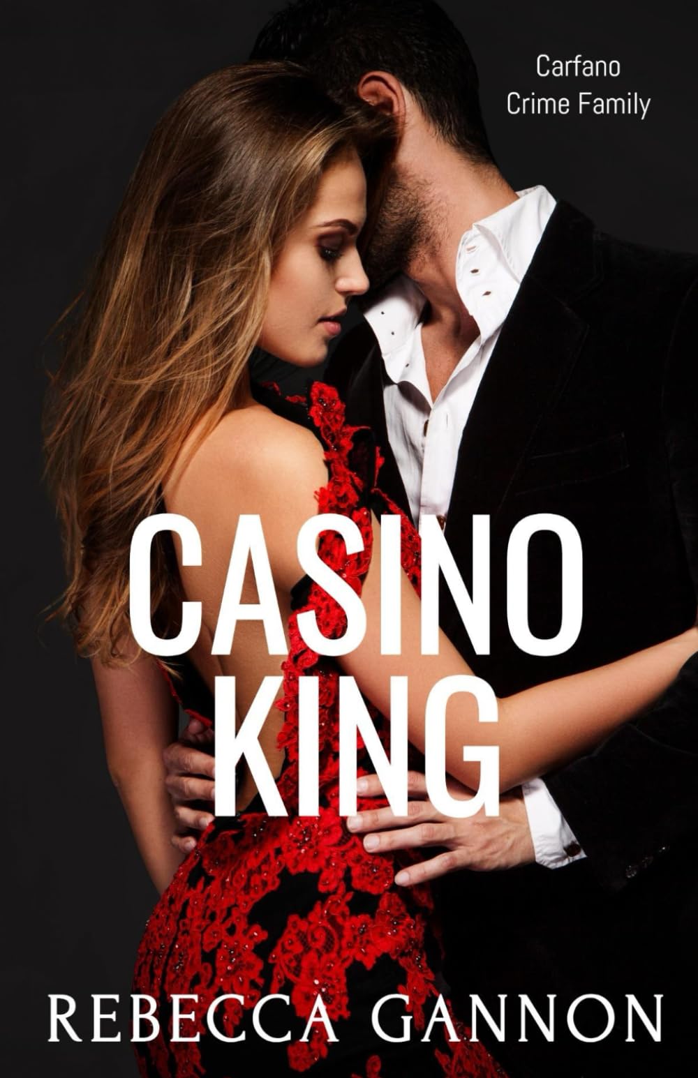 Casino King (Carfano Crime Family, Band 1) Contemporary literature