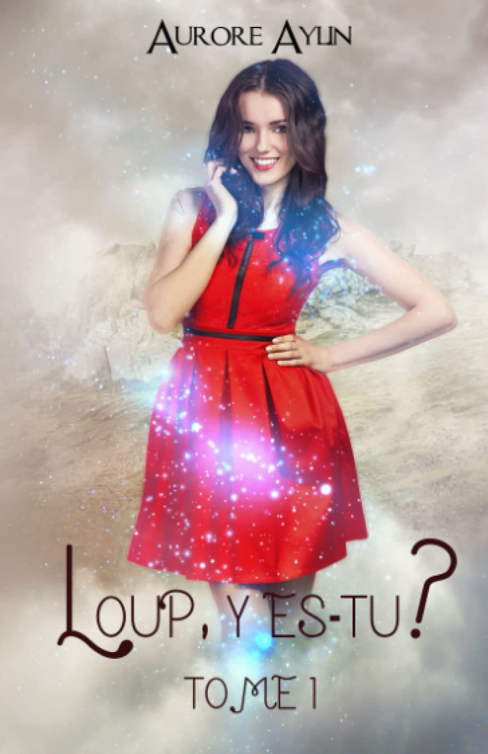 Loup, y es-tu ? tome 1 (Nielsen Investigations) Romantic Fantasy