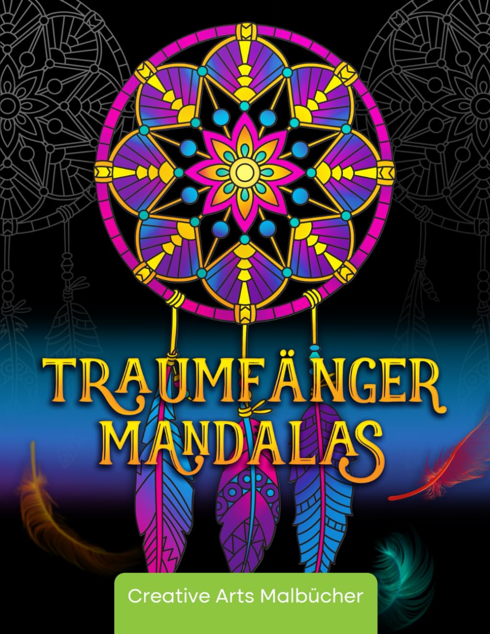Malbuch für Erwachsene: Magische Traumfänger Mandalas auf schwarzem Hintergrund - Ausmalen und Stress abbauen! - Hochwertiges und Dickes Ausmalbuch mit einseitig bedruckten Seiten - A4 Lifestyle