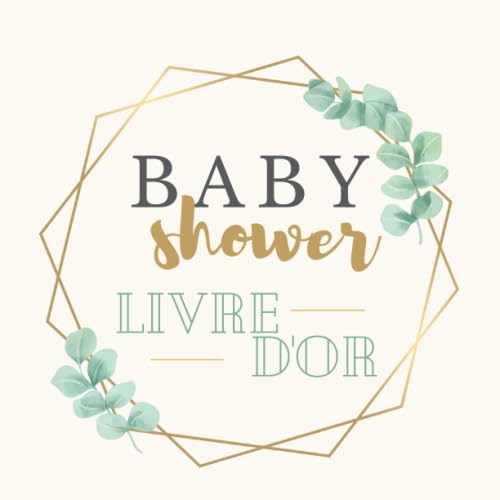 Baby shower Livre d'or: Cadeau pour une future maman,pour écrire des mots personnalisés, des félicitations, souvenirs Parents & Children