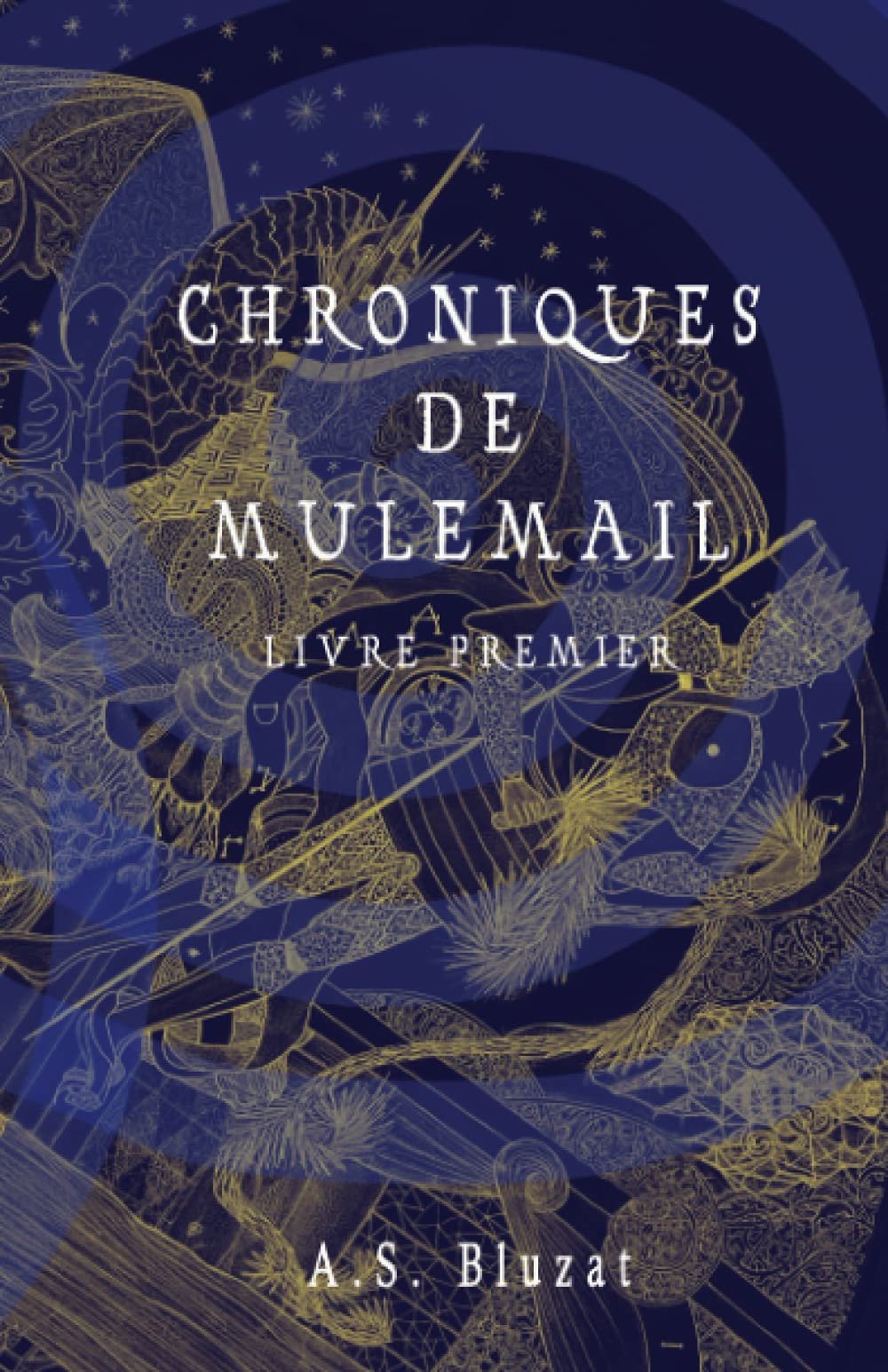 Chroniques de Mulemail: Livre Premier book