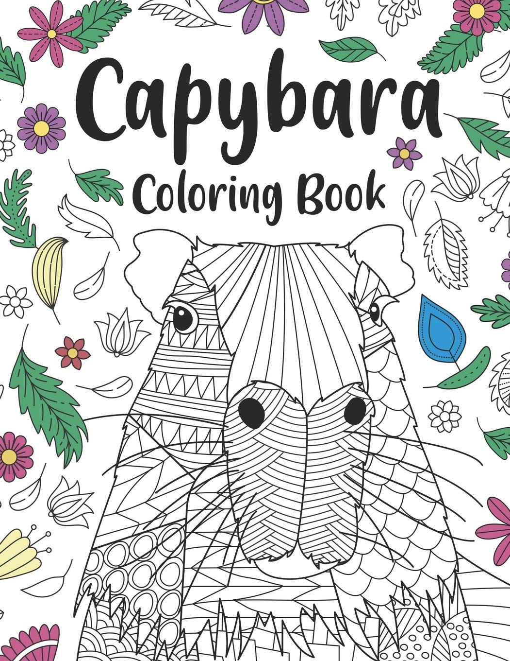 Capybara Coloring Book: A Cute Adult Coloring Books for Capybara Owner, Best Gift for Capybara Lovers Novels & Short Stories
