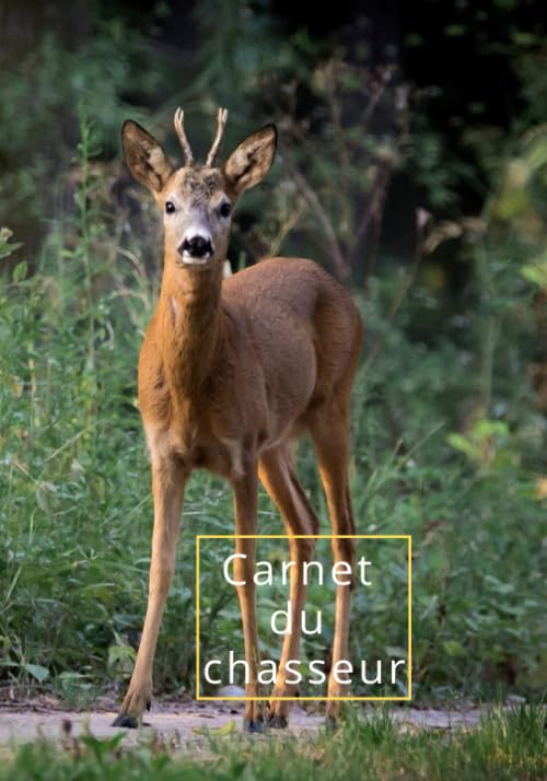 Carnet du chasseur , Carnet de note du chasseur 100 pages (17,78x25,4 cm) book