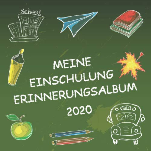 Meine Einschulung 2020 Erinnerungsalbum zum Schulanfang für Mädchen und Jungen: Gästebuch & Fotoalbum als Geschenk für die Schultüte zum ersten Schultag Photography