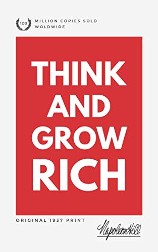Think and Grow Rich: Original 1937 Print Business, Finance & Career