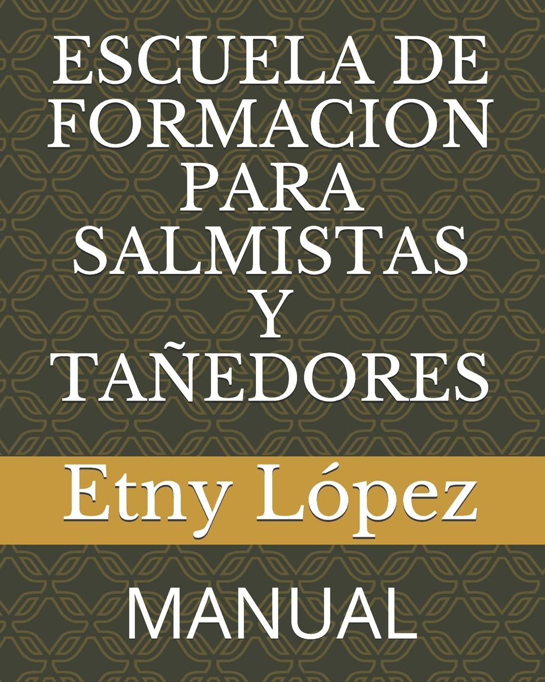 ESCUELA DE FORMACION PARA SALMISTAS Y TAÑEDORES: MANUAL Study Guides
