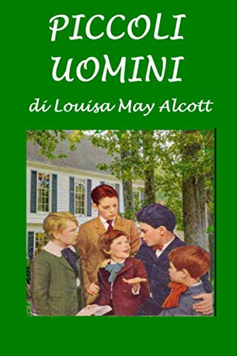 Piccoli uomini: Versione integrale book