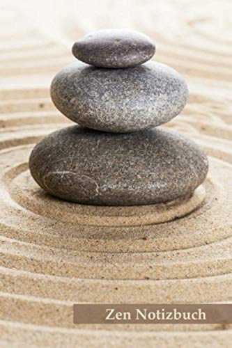 Zen Notizbuch: 100 linierte Seiten Notizheft / Ein wunderbares Geschenk (Achtsamkeit-Notizbücher, Band 2) Lifestyle