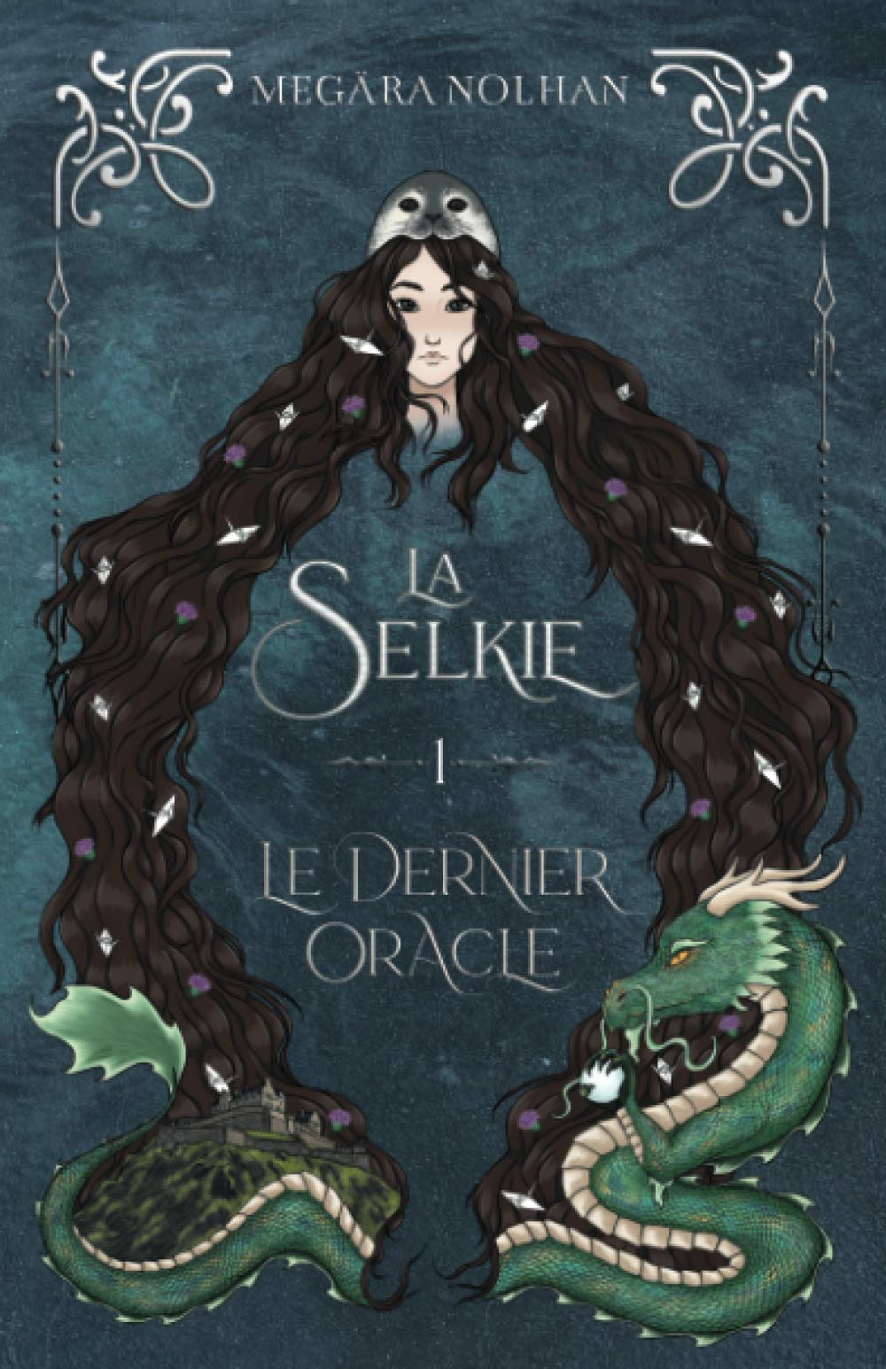 La Selkie - 1 - Le Dernier Oracle Urban Fantasy