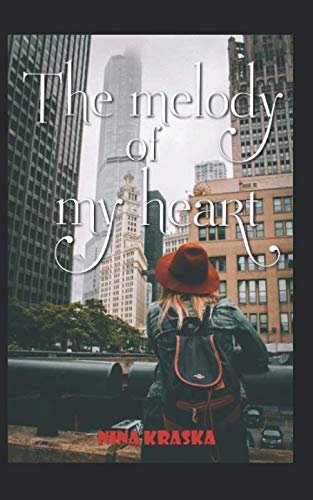 The melody of my heart New Adult