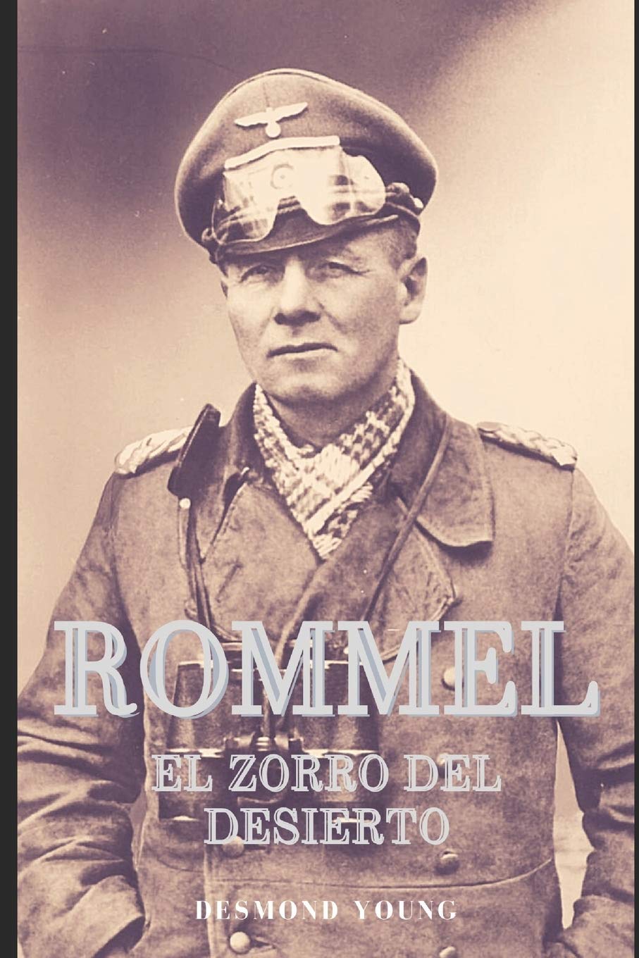 Rommel: El zorro del desierto book