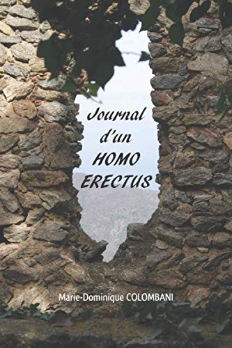 Journal d'un HOMO ERECTUS book