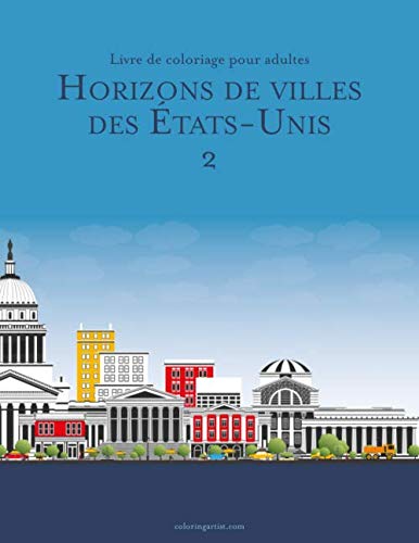 Livre de coloriage pour adultes Horizons de villes des États-Unis 2 book