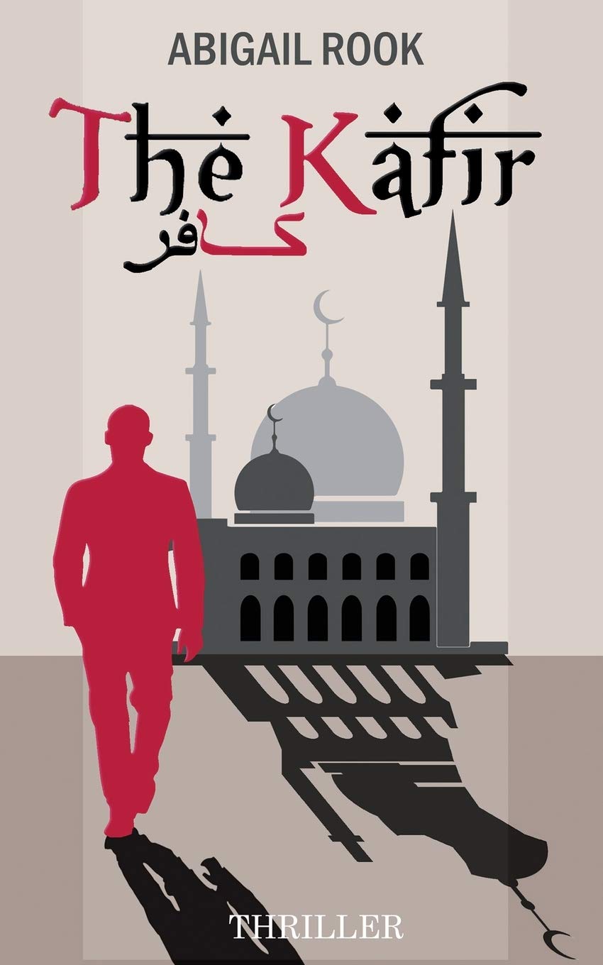 The Kafir: The Unbeliever book
