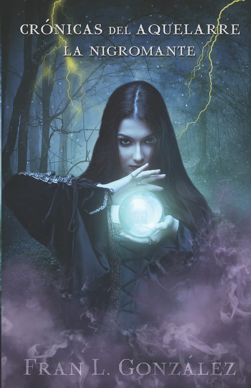 Crónicas del Aquelarre: La Nigromante Dark Fantasy