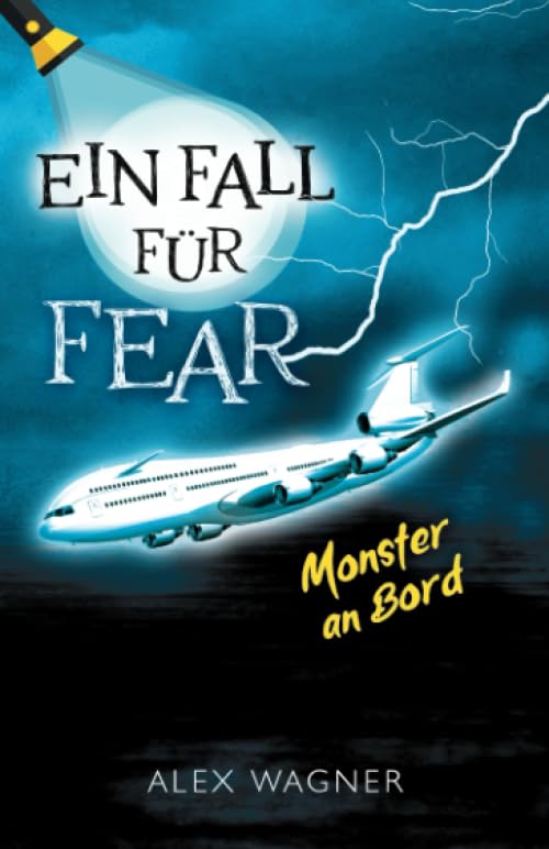 Monster an Bord: Jugendkrimi (Ein Fall für FEAR, Band 1) Contemporary literature