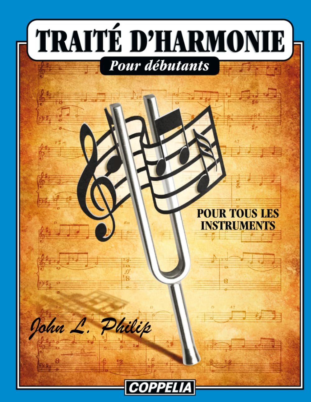 Traité d'harmonie pour débutants - Pour tous les instruments Sheet Music