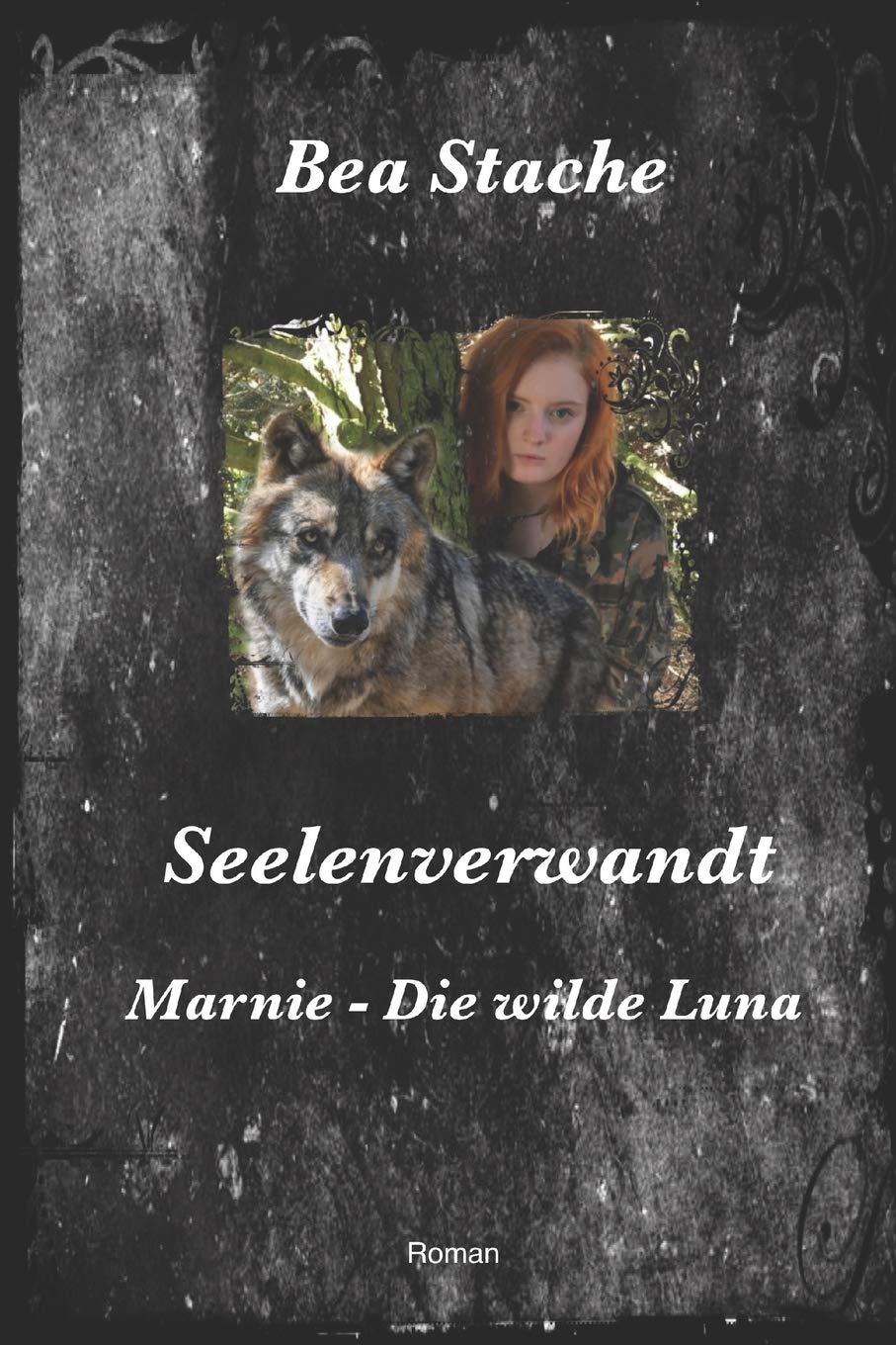 Seelenverwandt, Marnie - Die wilde Luna: Paranormale Fantasy, Jugendliteratur Urban Fantasy
