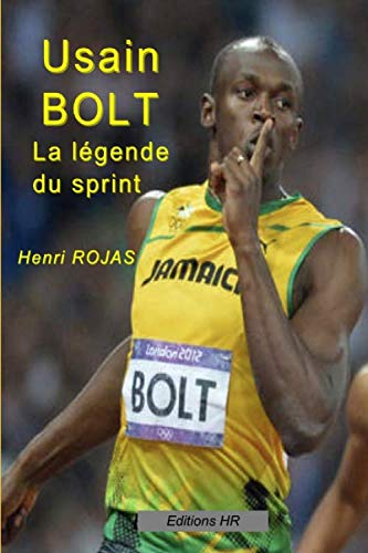 Usain Bolt la légende du sprint Sports