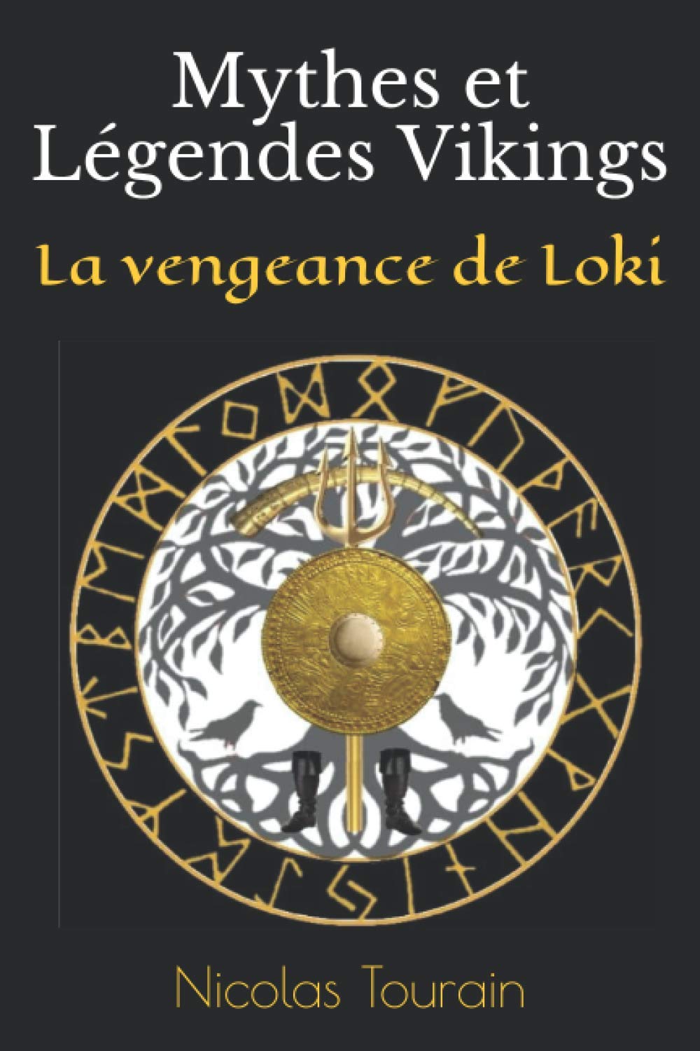 Mythes et Légendes Vikings: La vengeance de Loki book