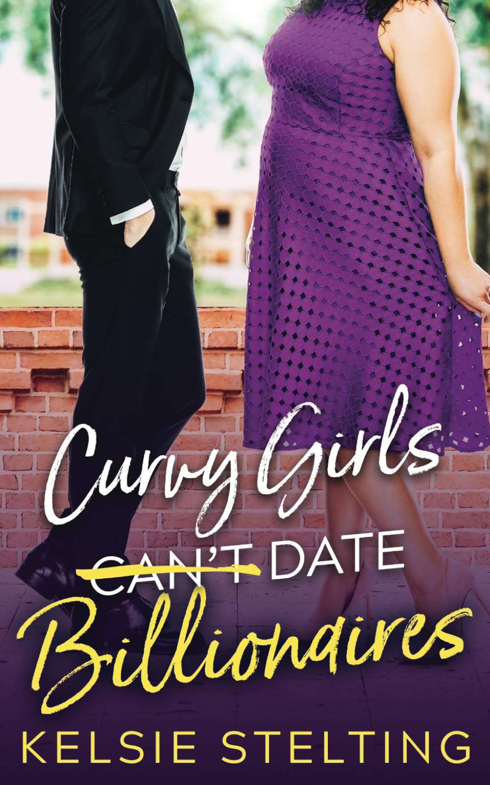 Curvy Girls Can't Date Billionaires (The Curvy Girl Club®) Romance