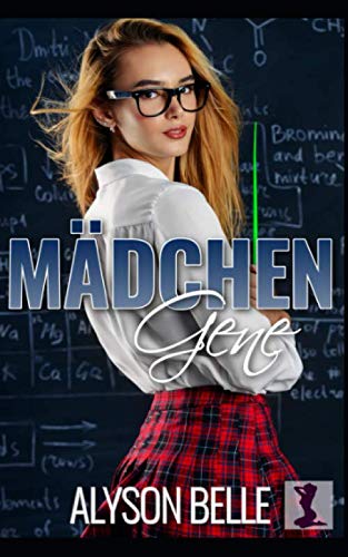 Mädchengene: Eine Scifi-Geschlechtertausch-Romanze Natural Sciences