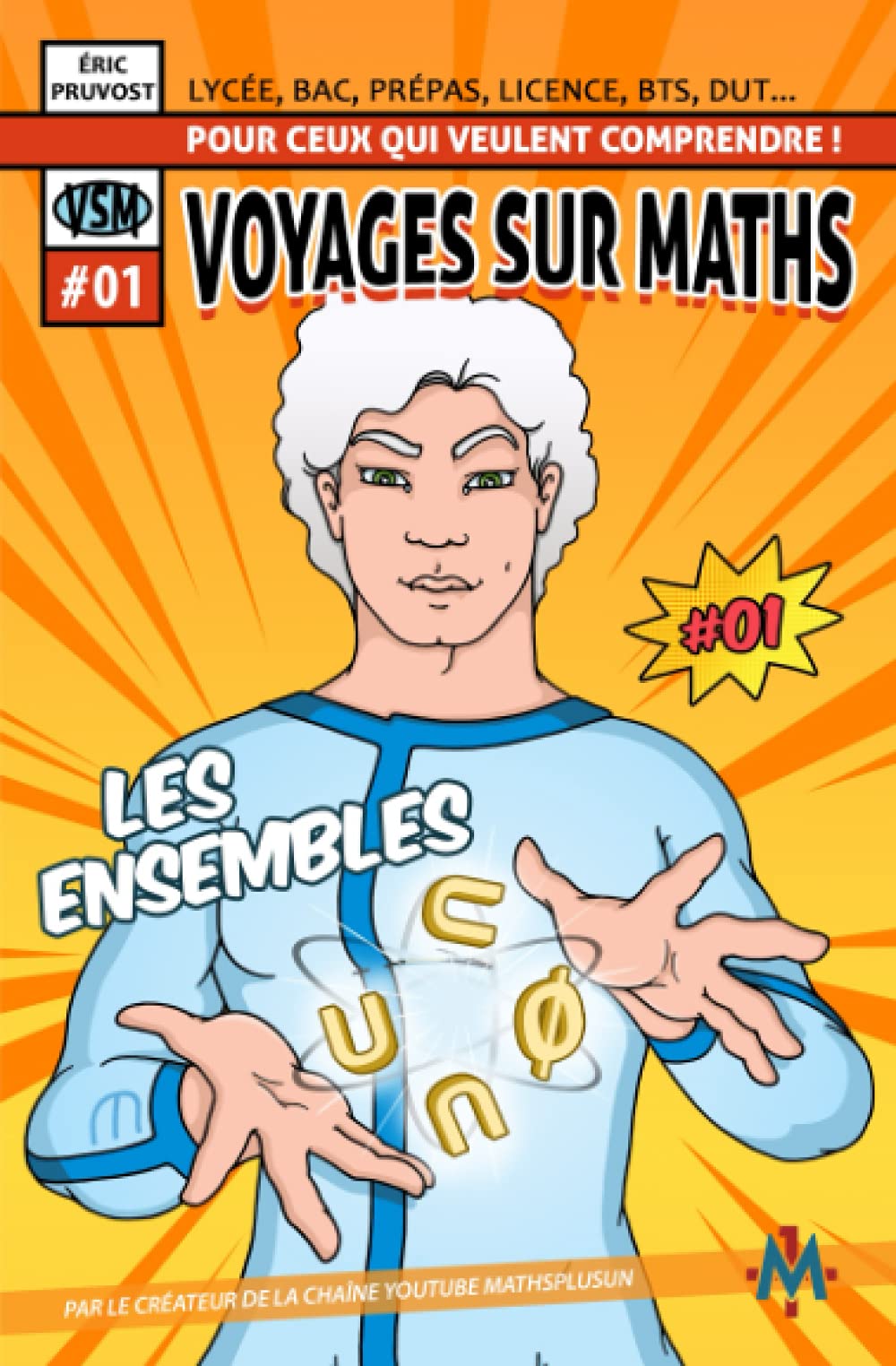 Voyages sur Maths: #1 Les ensembles Mathematics