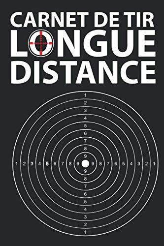 Carnet de Tir Longue Distance: Journal d’Entraînement | Enregistrez les Données de Tir sur Cible et Améliorez vos Compétences et votre Précision (100 Pages Format 6x9) Leisure & Fun