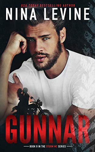 Gunnar: An Enemies to Lovers, Forbidden Motorcycle Club Romance (Storm MC, Band 10) Romantic Thrillers