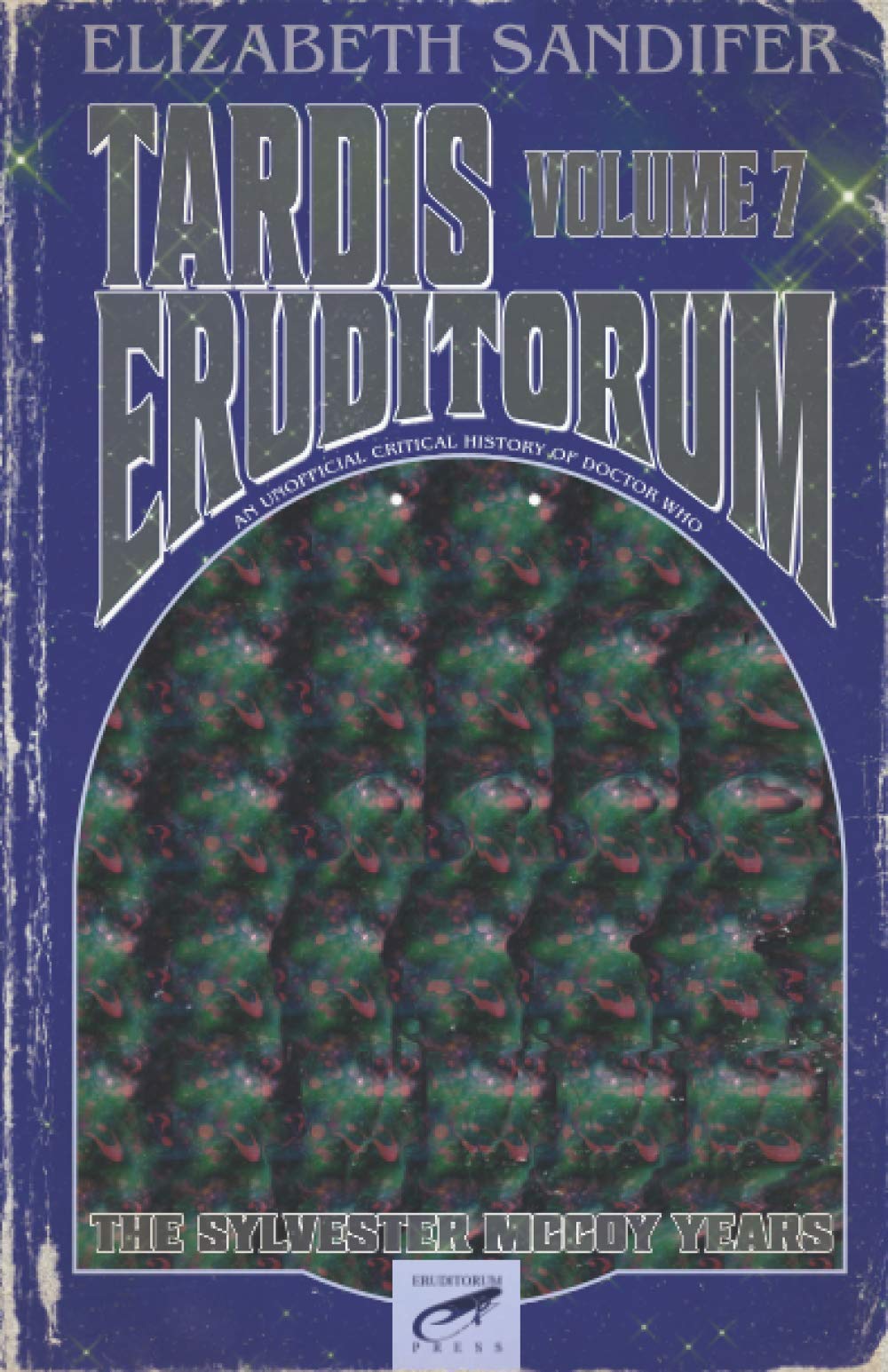 TARDIS Eruditorum - An Unofficial Critical History of Doctor Who Volume 7: Sylvester McCoy Film, Art & Culture