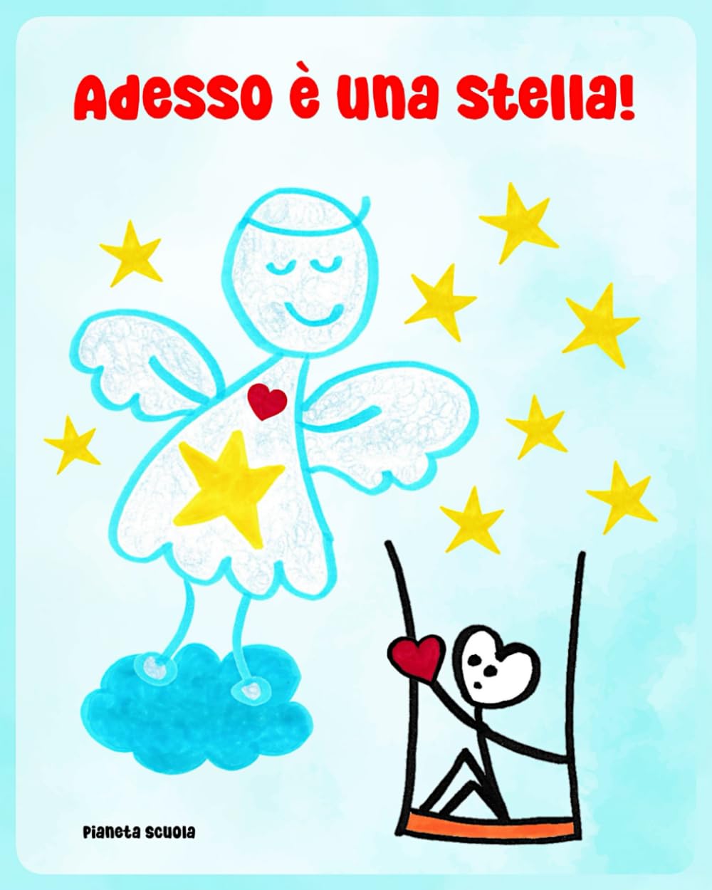 Adesso è una stella!: Libro per superare il lutto Non-fiction