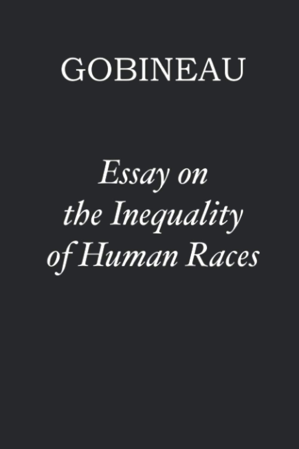 Essay on the Inequality of Human Races book