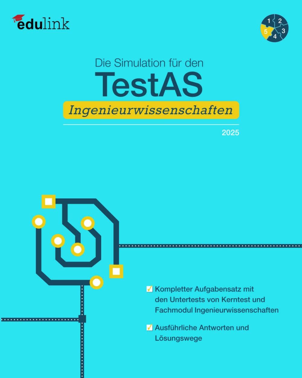 Die Simulation für den TestAS Ingenieurwissenschaften (Vorbereitung für den TestAS Ingenieurwissenschaften 2025, Band 5) General education