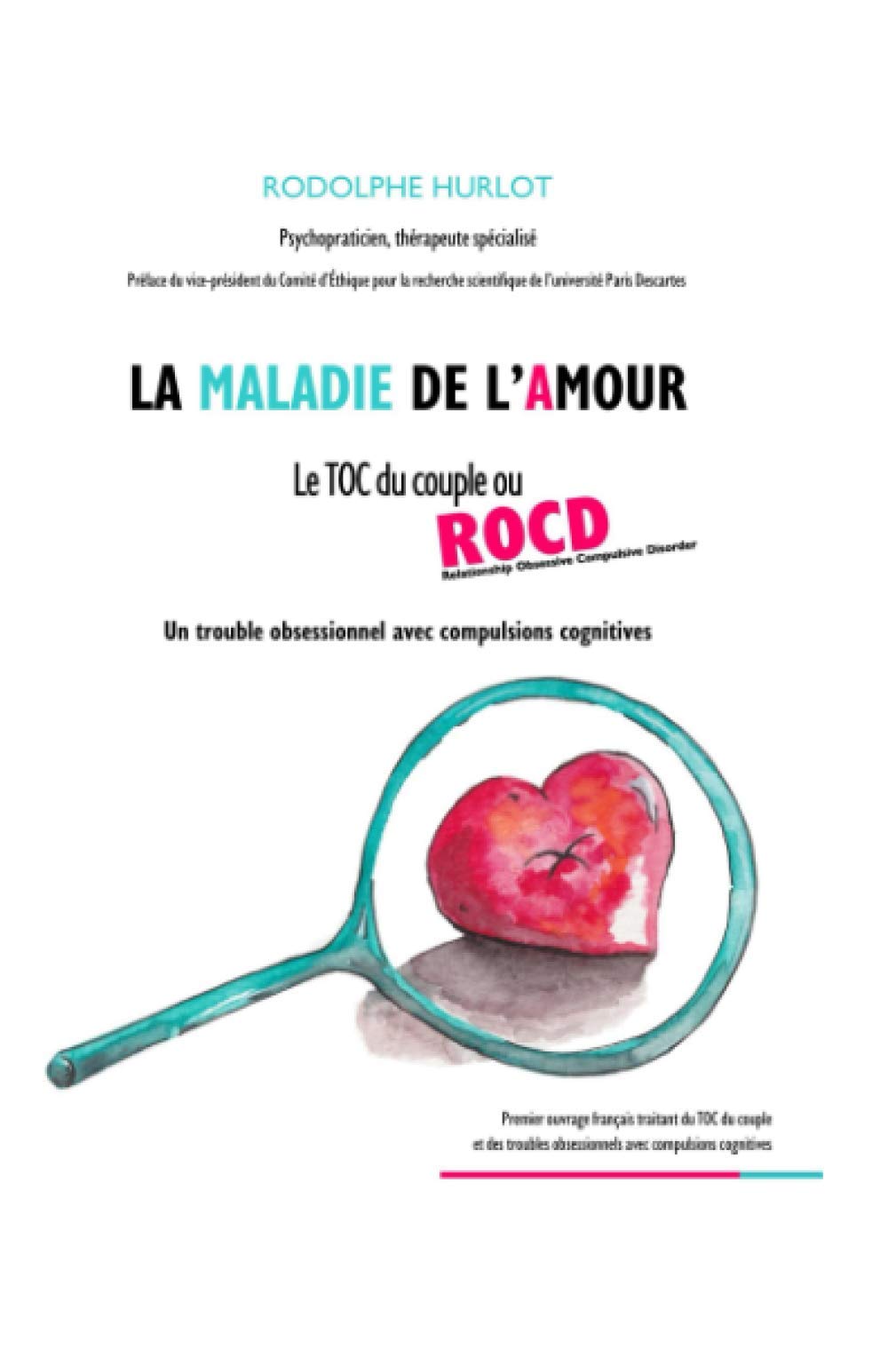 La maladie de l'amour: Le TOC du couple ou ROCD book
