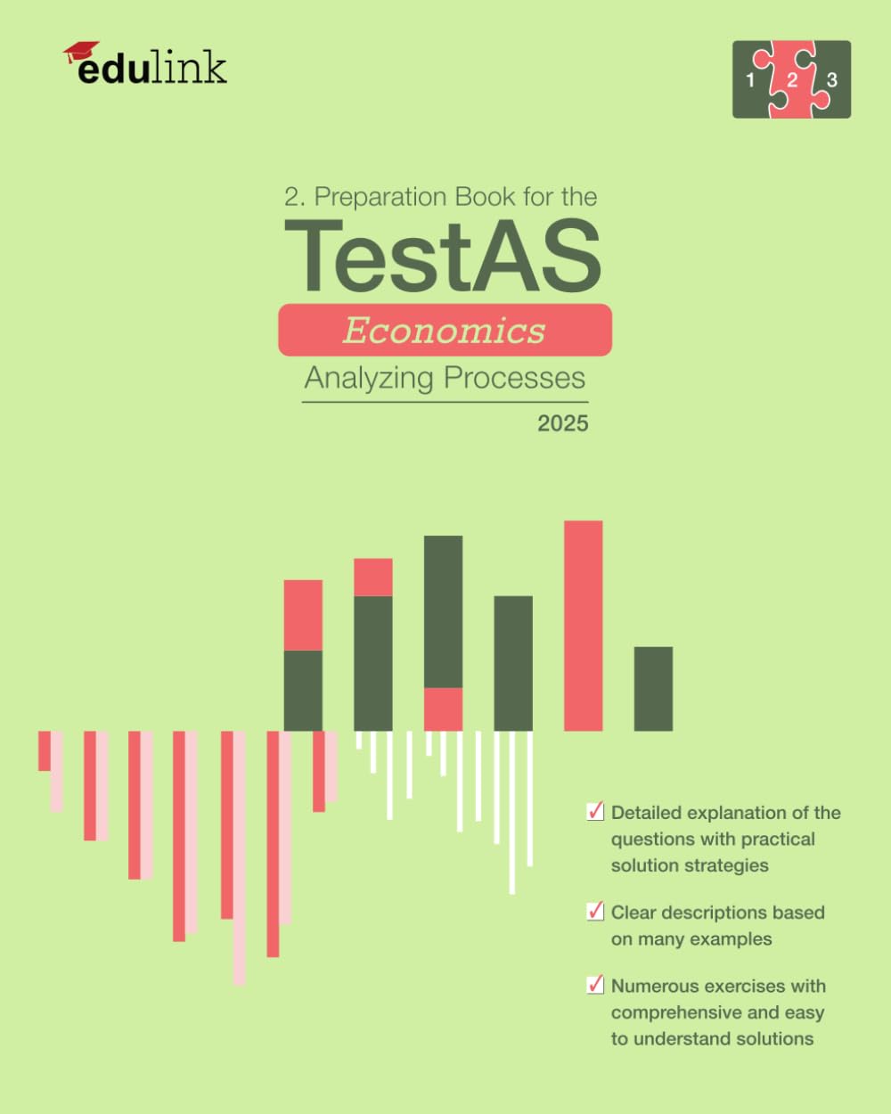 2. Preparation Book for the TestAS Economics Analyzing Processes (Preparation Book for the TestAS Economics 2025, Band 2) General education