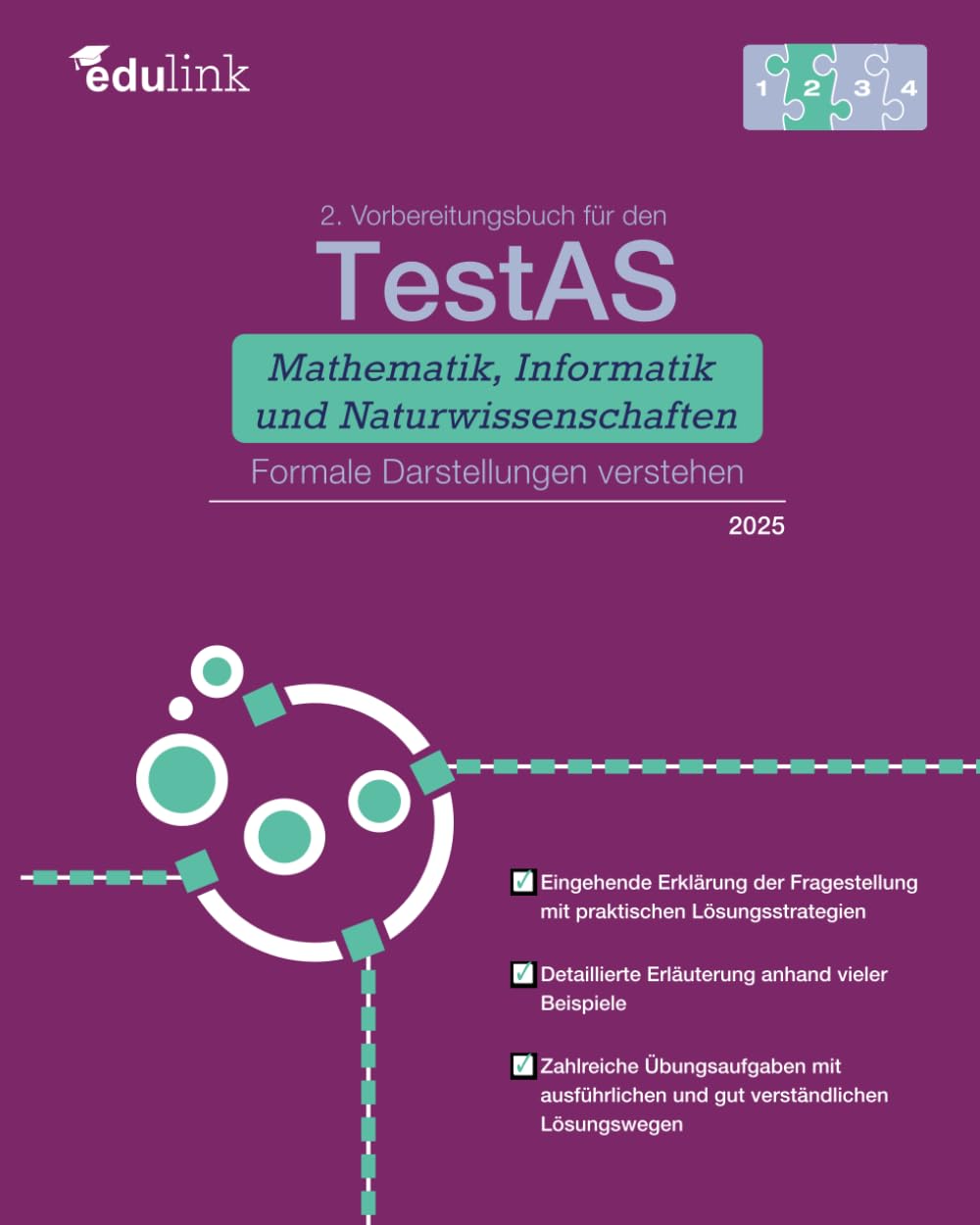 2. Vorbereitungsbuch für TestAS Mathematik, Informatik und Naturwissenschaften: Formale Darstellungen verstehen (Vorbereitung für den TestAS ... und Naturwissenschaften 2025, Band 2) General education