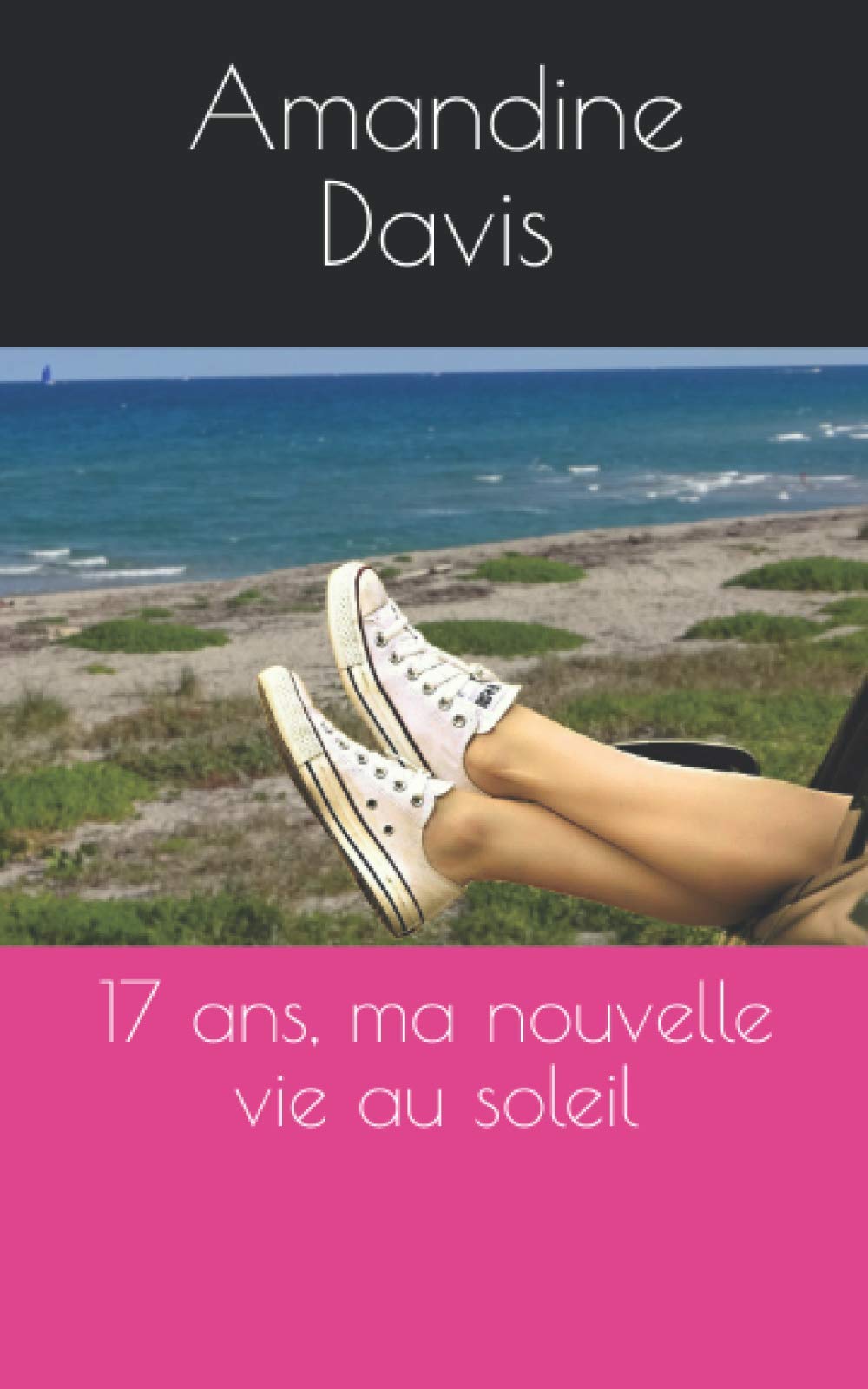 17 ans, ma nouvelle vie au soleil Novels & Short Stories