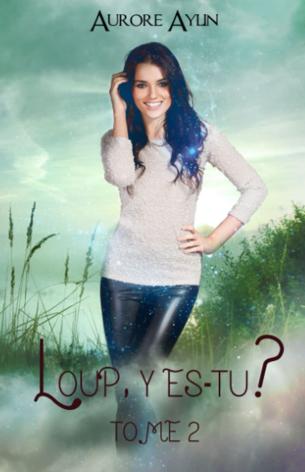 Loup, y es-tu ? tome 2 (Nielsen Investigations) Romantic Fantasy