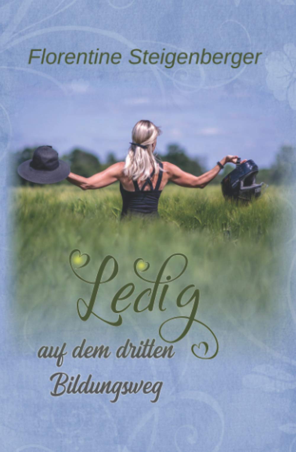 Ledig auf dem dritten Bildungsweg Contemporary literature