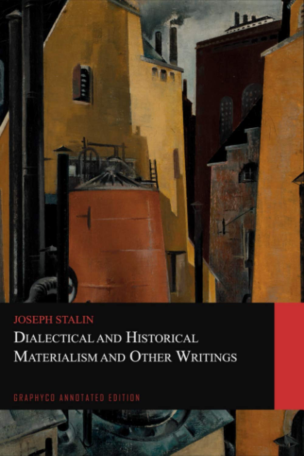 Product Image: Dialectical and Historical Materialism and Other Writings (Graphyco Annotated Edition)