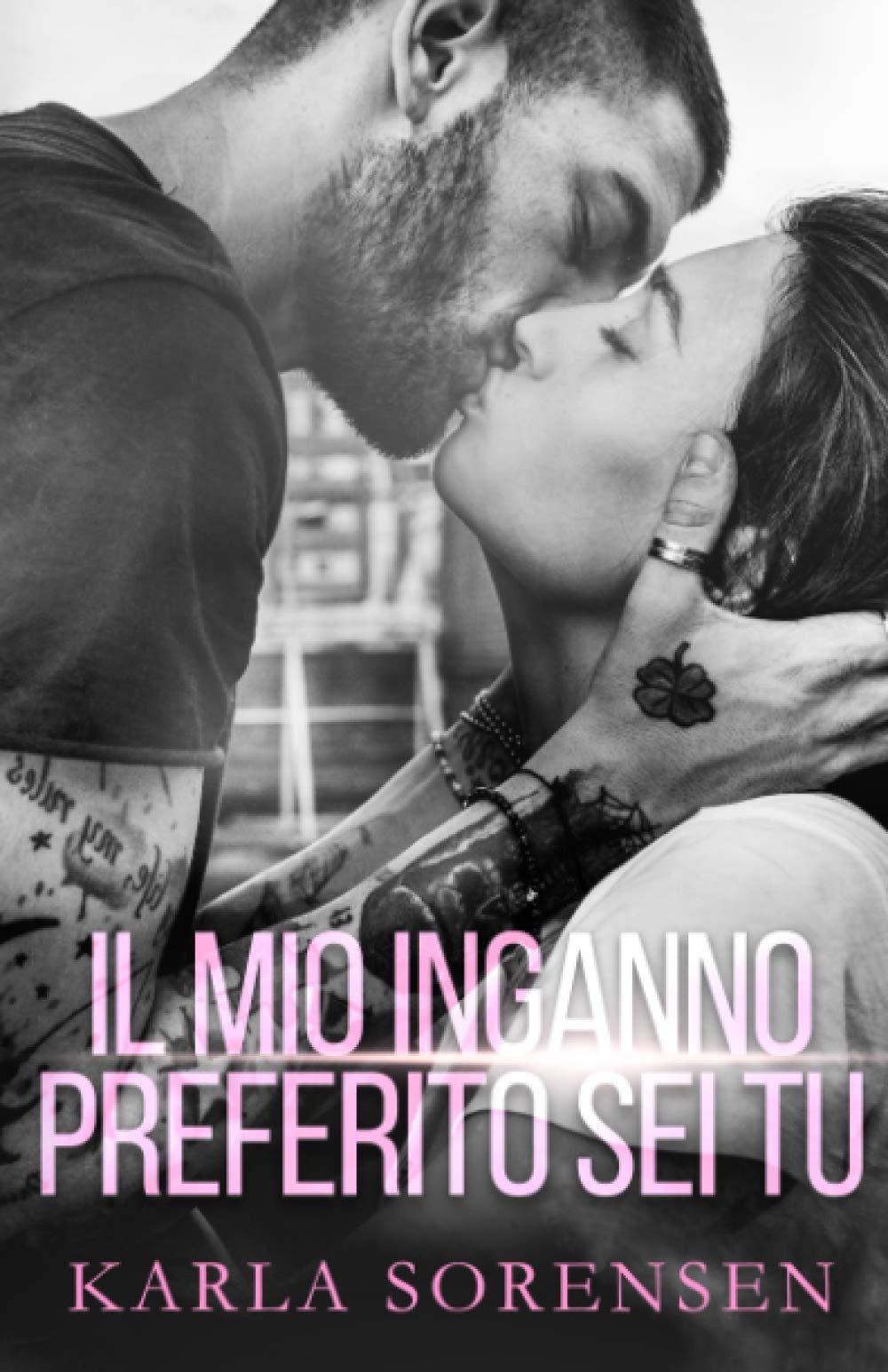 Il mio inganno preferito sei tu (Le sorelle Ward, Band 2) Contemporary Romance