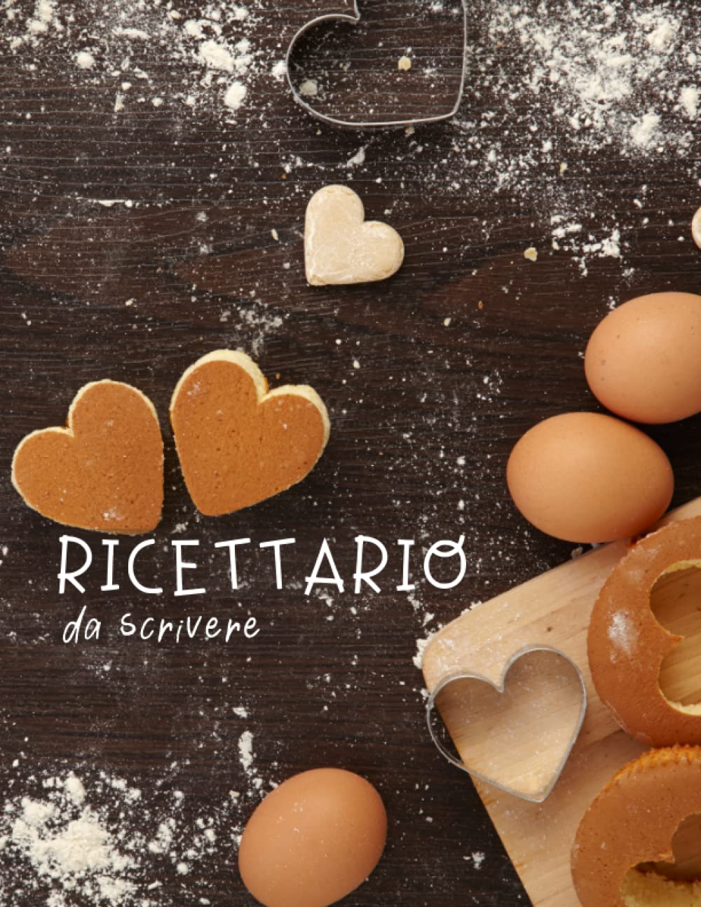 Ricettario da scrivere: Scrivi tutte le tue ricette preferite in un solo posto. Spazio per 120 piatti, A4. Quaderno ricette personalizzabile. Cooking & Enjoying
