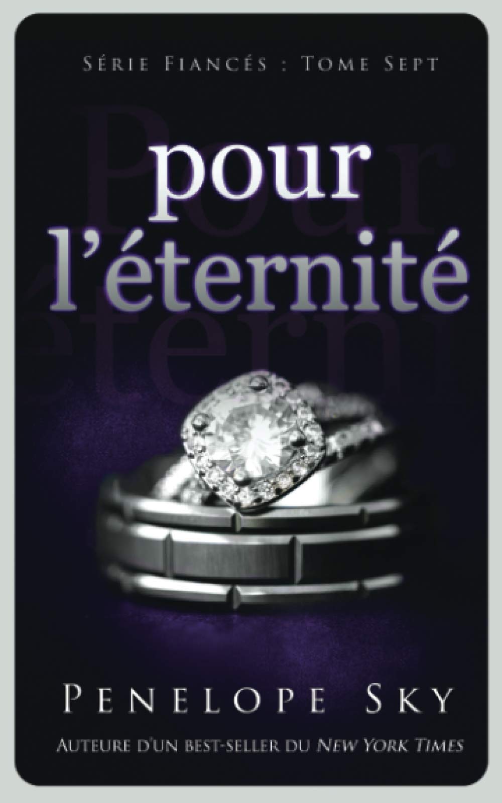 Pour l’éternité (Fiancés, Band 7) Romantic Thrillers